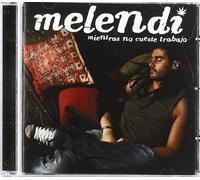 Melendi Melendi - Mientras No Cueste Trabajo (CD)