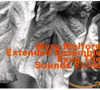 Melford, Myra - Even The Sounds Shine
