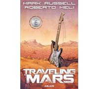 Meli, Roberto - Traveling to Mars TPB (REPRINT)