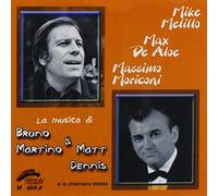 Melillo, Mike - Musica B.Martino & M.Dennis