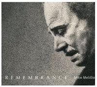 Melillo Mike - Remembrance