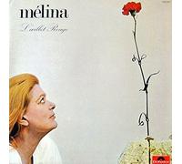 Melina Mercouri - Polydor 2473016 - Melina Mercouri - L'oeillet Rouge : Au Café Saint-Just, Les Nateaux de Samos, Le Sergent Stambouli, Pour toi ma fille, Olympio, L'Orgue de Barbarie, L'Oeillet Rouge, Melina Melinaki, La Maison d'Ithaque, Banal, La Fumée des cigarettes, Maxaipi Maypomaniko - Pochette ouvrante avec les textes de Chansons - Disque vinyle LP 33 tours (et non CD).