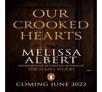Melissa Albert Our Crooked Hearts Paperback Book Melissa Albert Multicolor
