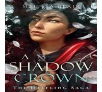 Melissa Blair A Shadow Crown Paperback Book in White Melissa Blair White