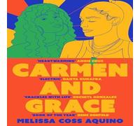 Melissa Coss Aquino Carmen & Grace Paperback Book Melissa Coss Aquino Multicolor