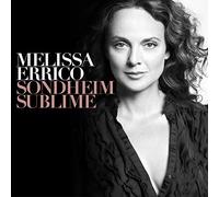 Melissa Errico – Sondheim Sublime