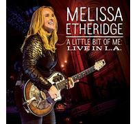 Melissa Etheridge - Little Bit Of Me (W/Dvd)
