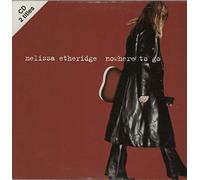 Melissa Etheridge - Nowhere To Go