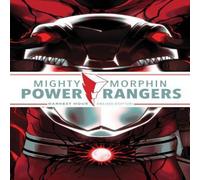 Melissa Flores Mighty Morphin Power Rangers: Darkest Hour Deluxe Edition Hardback Melissa Flores Multicolor