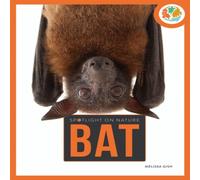 Melissa Gah Spotlight on Nature: Bat Book Melissa Gah Multicolor