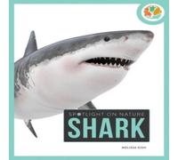 Melissa Gah Spotlight on Nature: Shark Paperback Book Melissa Gah Multicolor