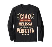 Melissa Idea Regalo Personalizzata Amica Nome Divertente Long Sleeve T-Shirt
