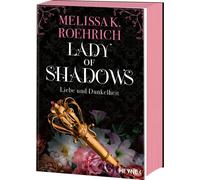 Melissa K. Roeh Lady of Shadows - Liebe und Dunkelheit: Mit farbig g (Paperback)