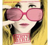 Various Artists - Dirty Girl (Original Soundtrack)
