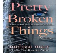 Melissa Marr Pretty Broken Things Paperback Book Melissa Marr Multicolor