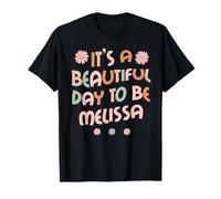 MELISSA Personalized Name Beautiful Day MELISSA Birthday T-Shirt