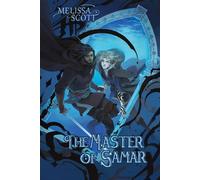 Melissa Scott The Master of Samar Paperback Book Melissa Scott Multicolor