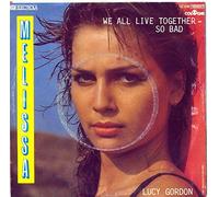 Melissa - We All Live Together - So Bad - EMI Electrola - 1C 006 1654647