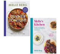Meliz Berg Collection 2 Books Set Dinner Tonight, Meliz’s Kitchen Hardcover