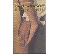 Mellencamp, John - Human Wheels [CASSETTE]
