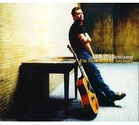 Mellencamp John - Im Not Running Anymore