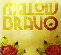 Mellow Bravo - Mellow Bravo