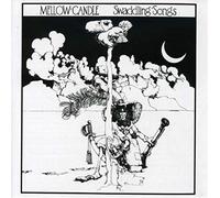 Mellow Candle - Swaddling Songs ~ Remastered and repackaged