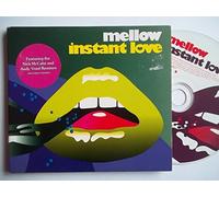 Mellow - Instant Love
