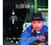 Mellow Man Ace - From the Darkness Into the Light