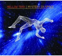 Mellow Trax - Mystery in Space