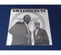 Mellowman - La Voie Du Mellow