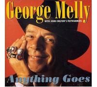 Melly, George - Anything Goes