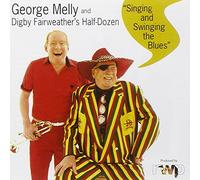 Melly, George - Singing & Swinging the Blues