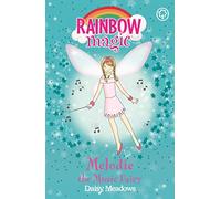 Melodie The Music Fairy: The Party Fairies Book 2 (Rainbow Magic)