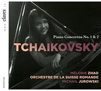 Melodie Zhao; Orchestre de la Suisse Romande; Michail Jurowski - Tchaikovsky, Piano Concertos No. 1 & 2