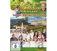 Melodien der Berge - Melodien der Berge: Von der Wachau