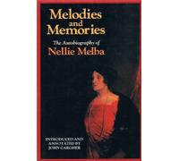 Melodies and Memories by Nellie Melba (1980-09-22)