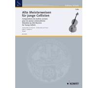 Melodies by Old Masters cello and piano (easy) for Young Cellists Schott Music S
