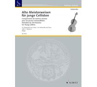 Melodies by Old Masters - Volume 2: For Young Cellists: pour les jeunes violoncellistes. cello and piano.