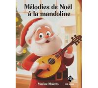 Mélodies de Noël à la mandoline.