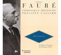 Melodies: La Bonne Chanson, La Chanson d'Eve