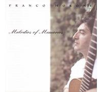 Melodies of Memories by Morone, Franco (2005-11-01)