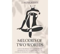 Melodies of Two Worlds