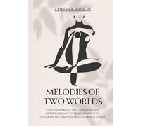 Melodies of Two Worlds