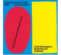 Melodies Record Club 001: Four Tet Selects