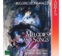 Melodies & Songs by Leoncavallo, Ruggero (2006-06-06)