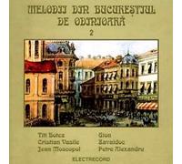 Melodii din Bucurestiul de odinioara, vol. 2
