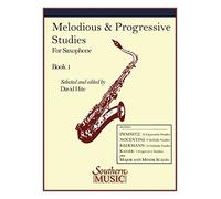 Melodious and Progressive Studies, Book 1: Saxophone