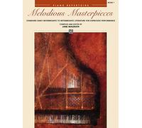 Melodious Masterpieces 1: Piano Repertoire