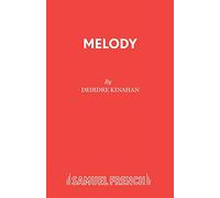 Melody: A One-Act Play